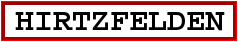Image du panneau de la ville Hirtzfelden