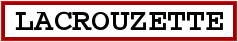Image du panneau de la ville Lacrouzette