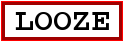 Image du panneau de la ville Looze