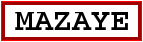 Image du panneau de la ville Mazaye