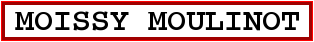 Image du panneau de la ville Moissy Moulinot