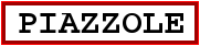 Image du panneau de la ville Piazzole